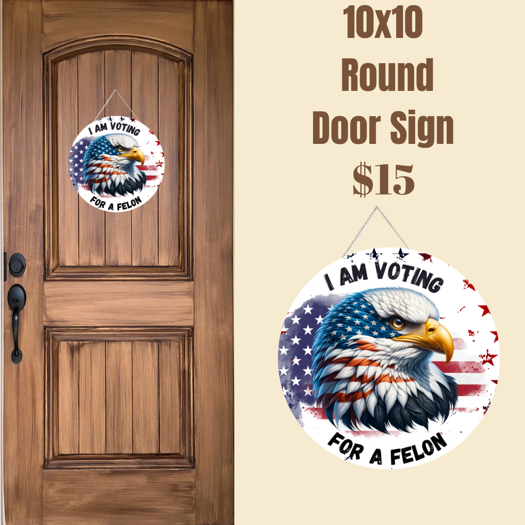 Patriotic Eagle “I AM VOTING” Round Door Sign