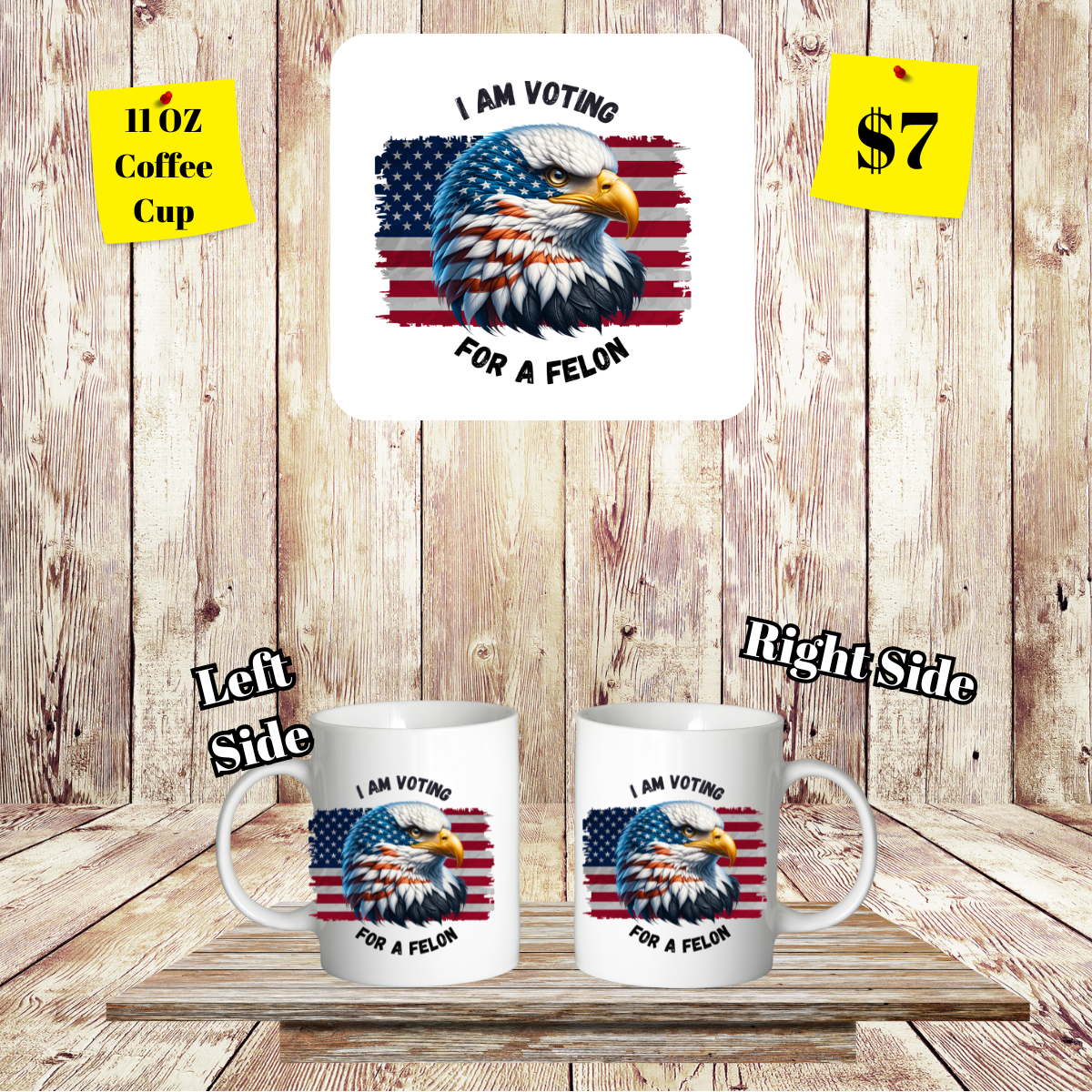 Patriotic Felon Supporter 11oz Mug