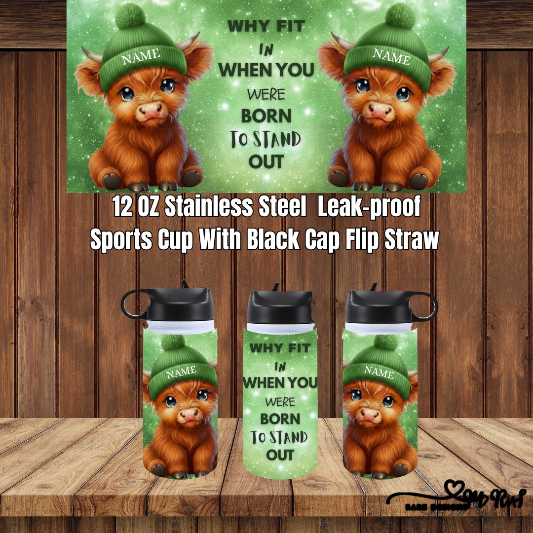 Born to Stand Out – Highland Cow 12oz Sports Cup Collection (Custom Name, Flip-Straw)
