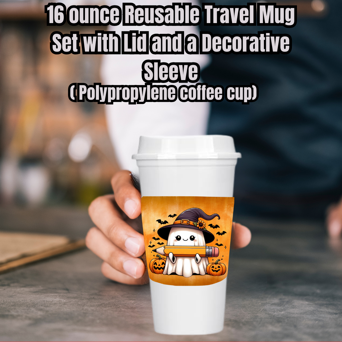 Haunted Harvest Ghost Mug Collection – 16oz Reusable Travel Cups with Decorative Sleeves