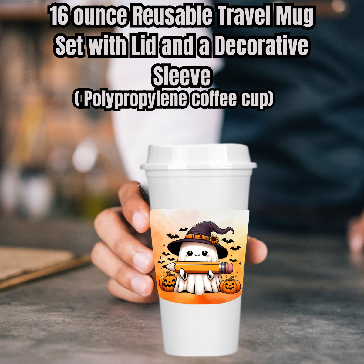 Haunted Harvest Ghost Mug Collection – 16oz Reusable Travel Cups with Decorative Sleeves