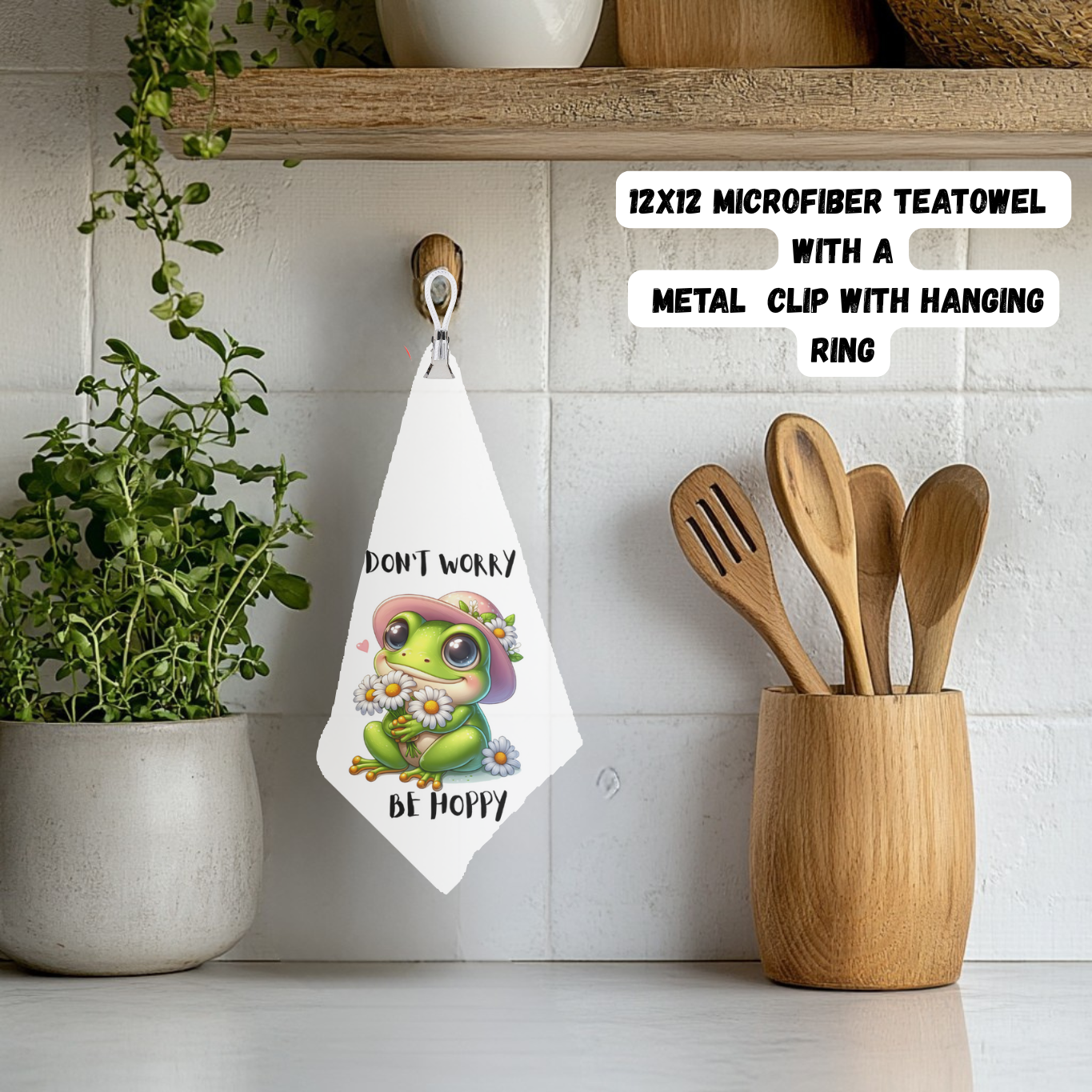 Be Hoppy Frog Clip-Top Teatowel Collection – 12x12 Microfiber with Hanging Ring