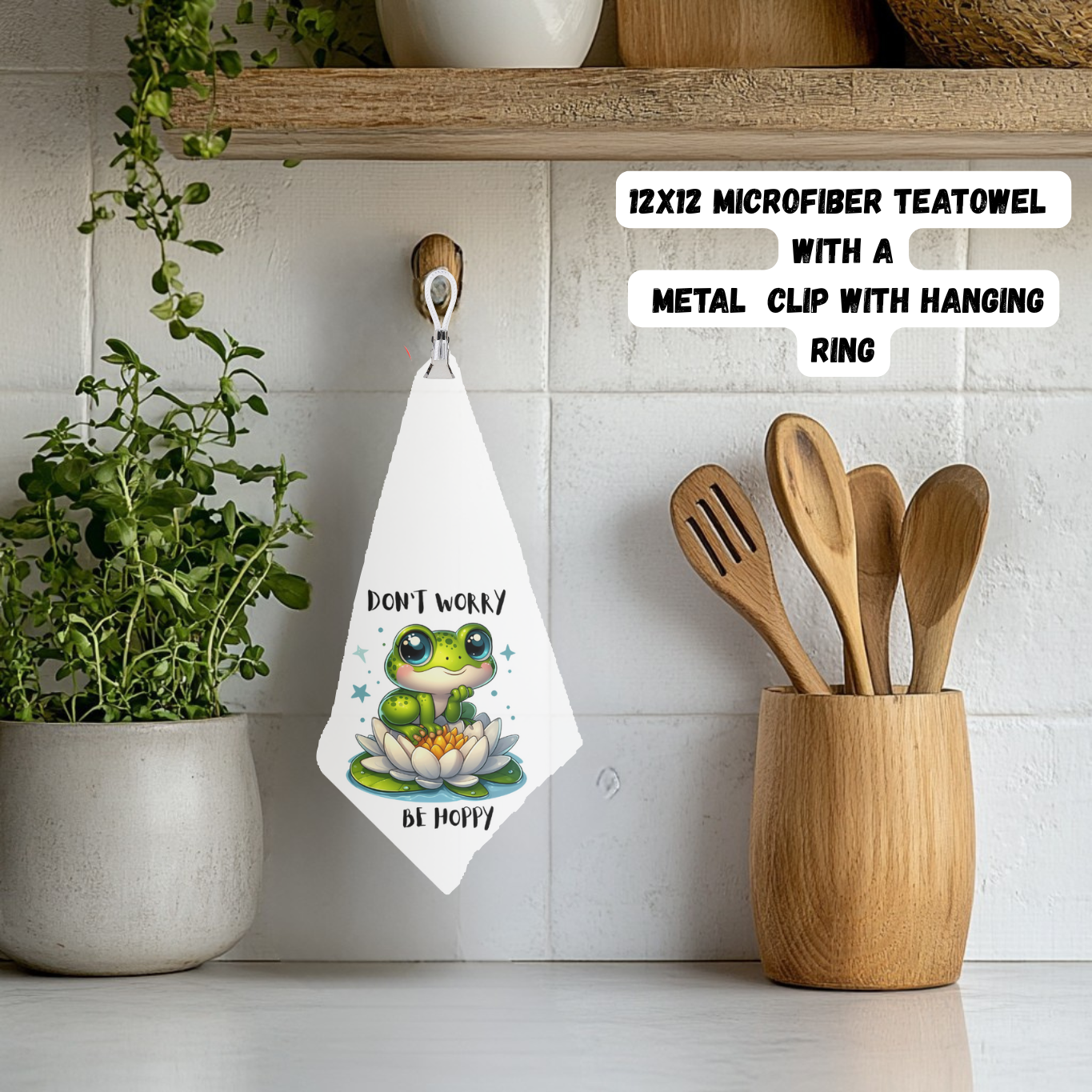 Be Hoppy Frog Clip-Top Teatowel Collection – 12x12 Microfiber with Hanging Ring