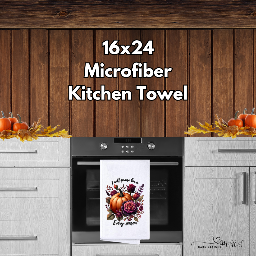 Praise in Every Season Oversized Kitchen Towels