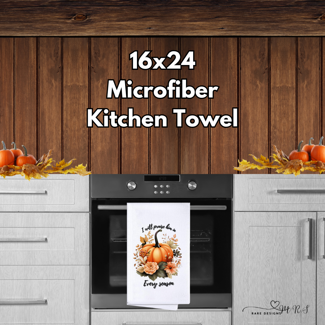 Praise in Every Season Oversized Kitchen Towels