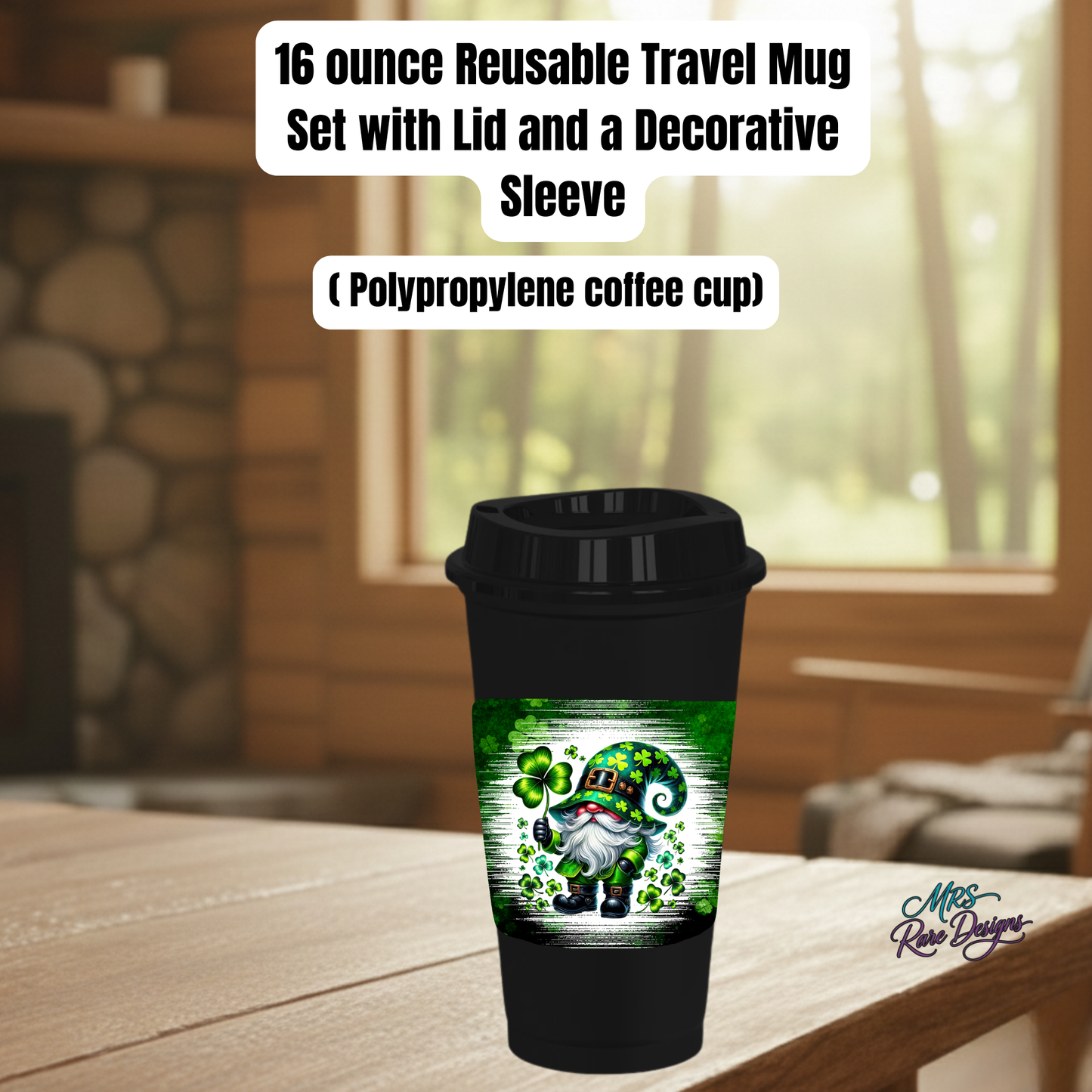 Lucky Shamrock Gnome 16oz Reusable Travel Mug Set — Irish St. Patrick’s Day Polypropylene Coffee Cup with Decorative Sleeve & Lid