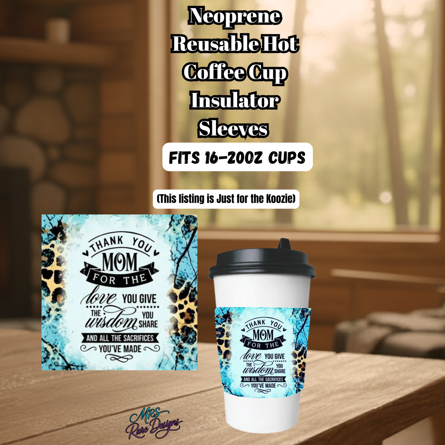 “Wild Love Mom Neoprene Coffee Sleeve – Reusable Cup Insulator (16–20oz)”