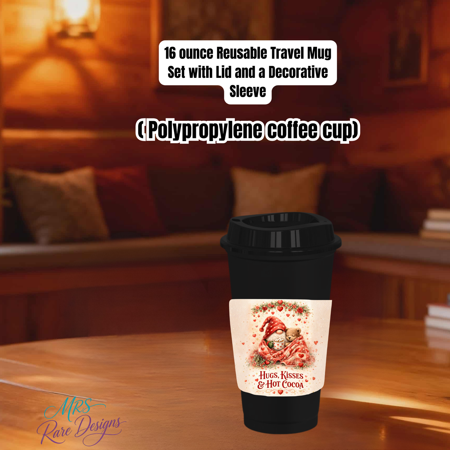 Love Collection – 16oz Reusable Travel Mug Set | Decorative Sleeve Coffee Cups