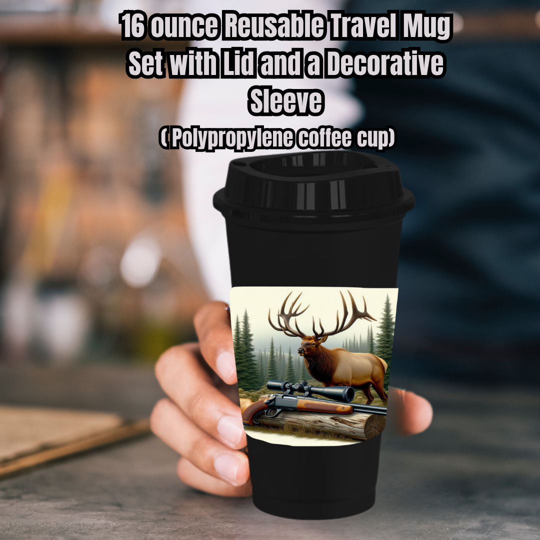 Elk Hunter 16oz Travel Mug Set — Reusable Cup, Lid & Decorative Sleeve (Polypropylene)