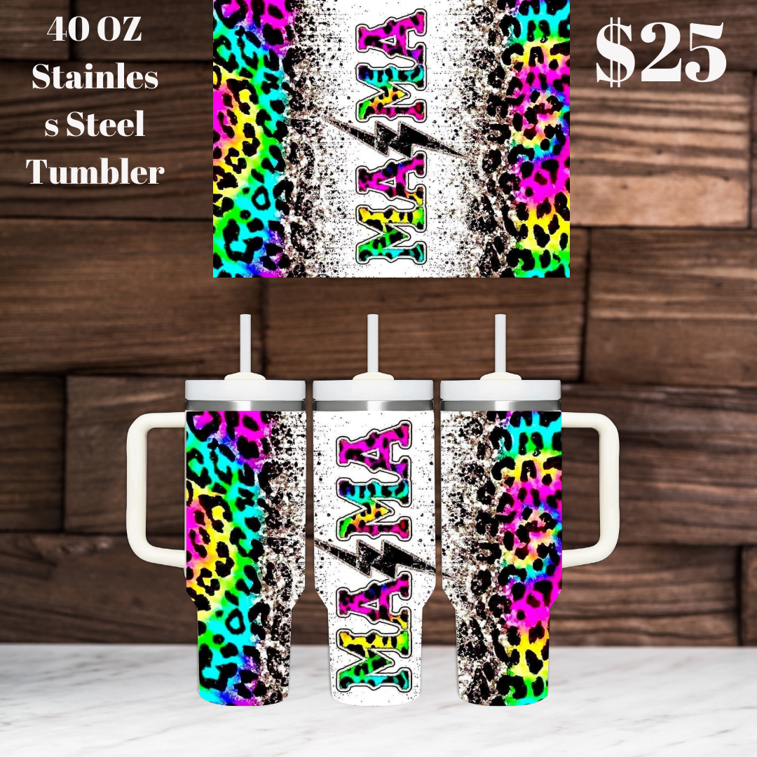 Stylish Mama 40oz Stainless Steel Tumblers