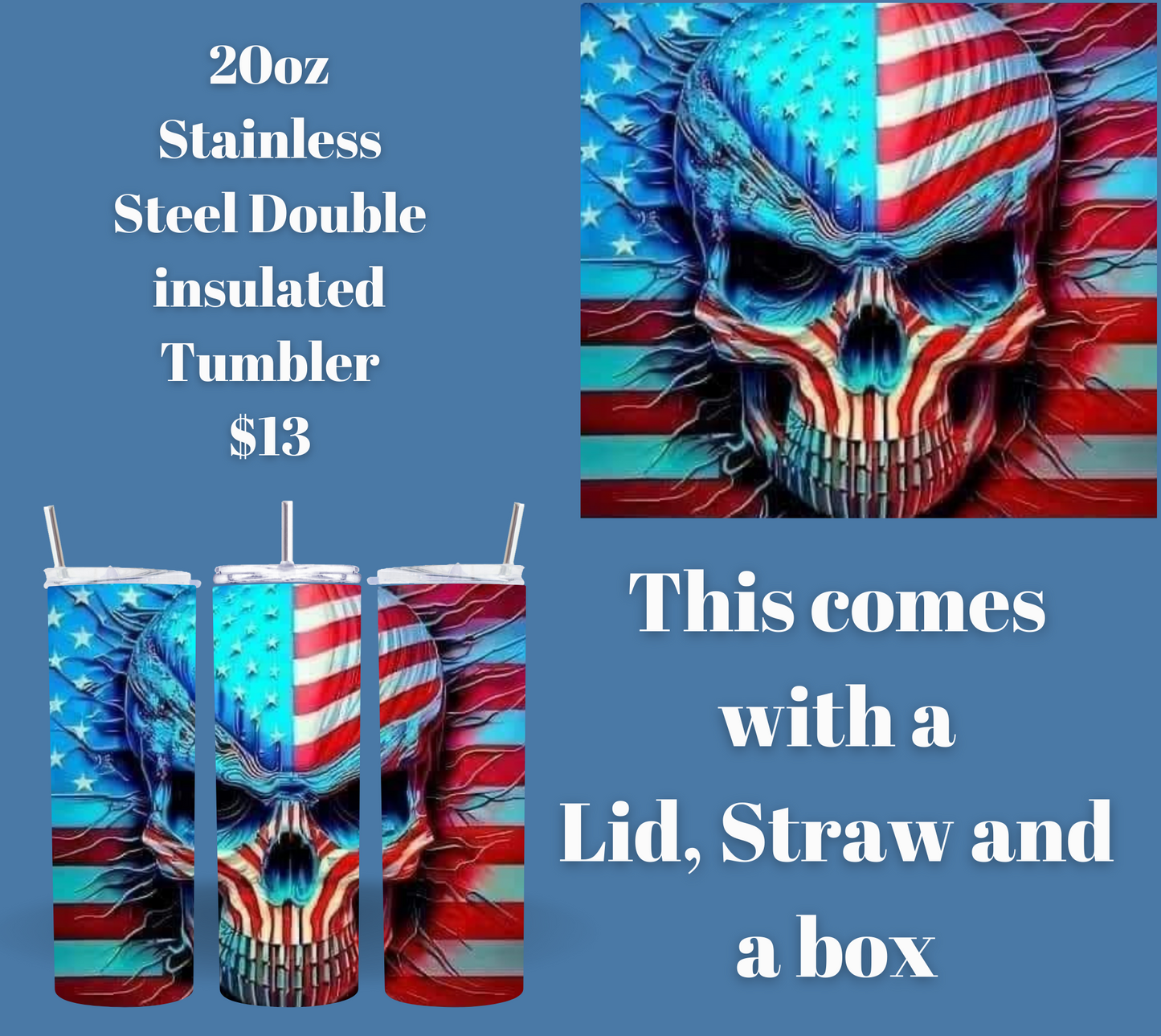 Patriotic Skull Tumbler - 20oz