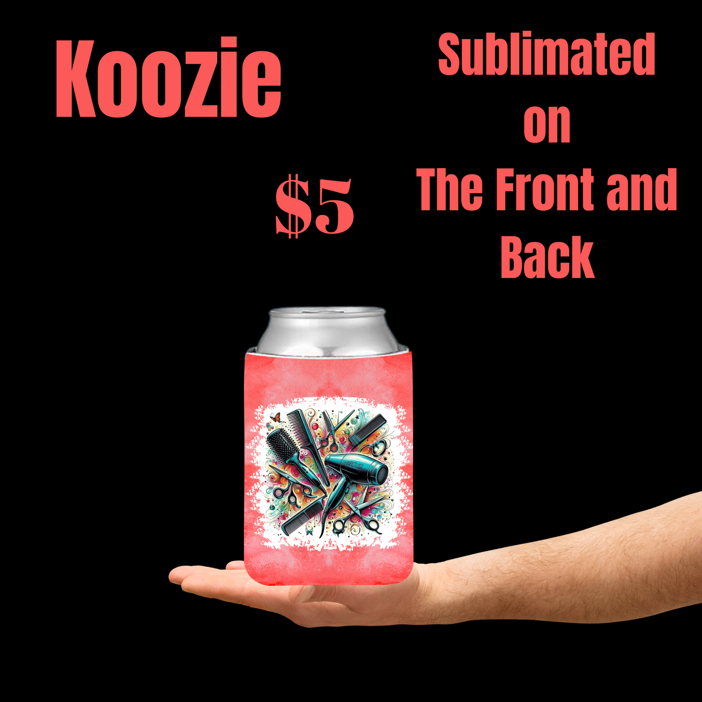 Stylist's Choice Koozie