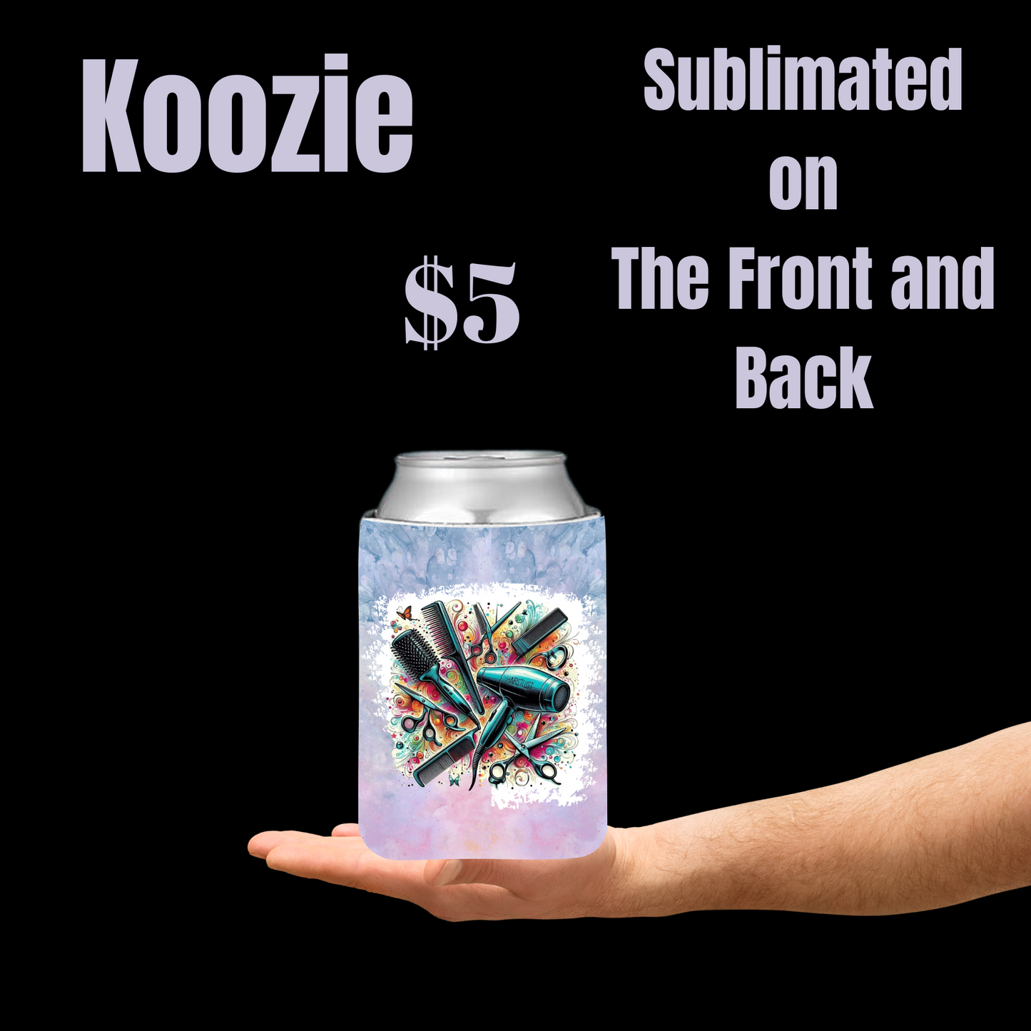 Stylist's Choice Koozie