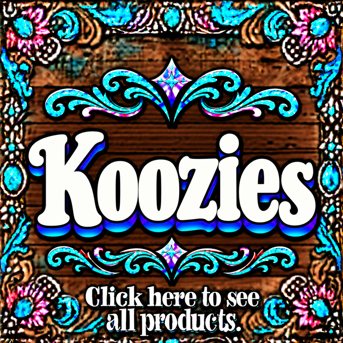 Koozies