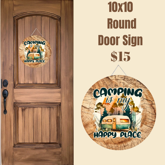 Camping is My Happy Place - 10x10 Round Door Sign