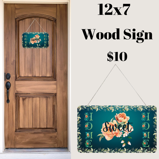 Sweet Home Floral Wood Sign - Multiple Colors