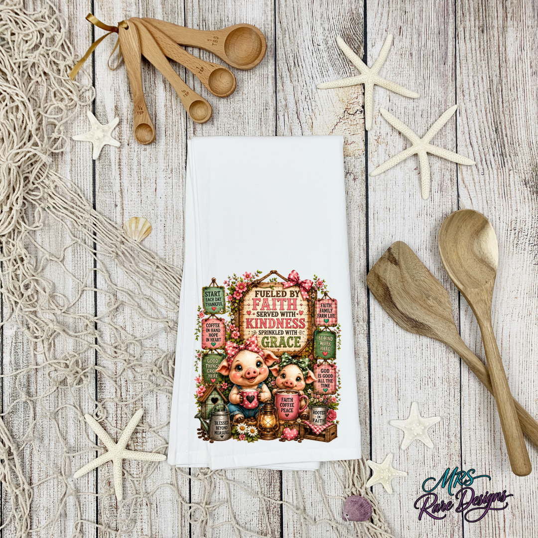 Fueled By Faith Piglet Sublimated Kitchen Towel