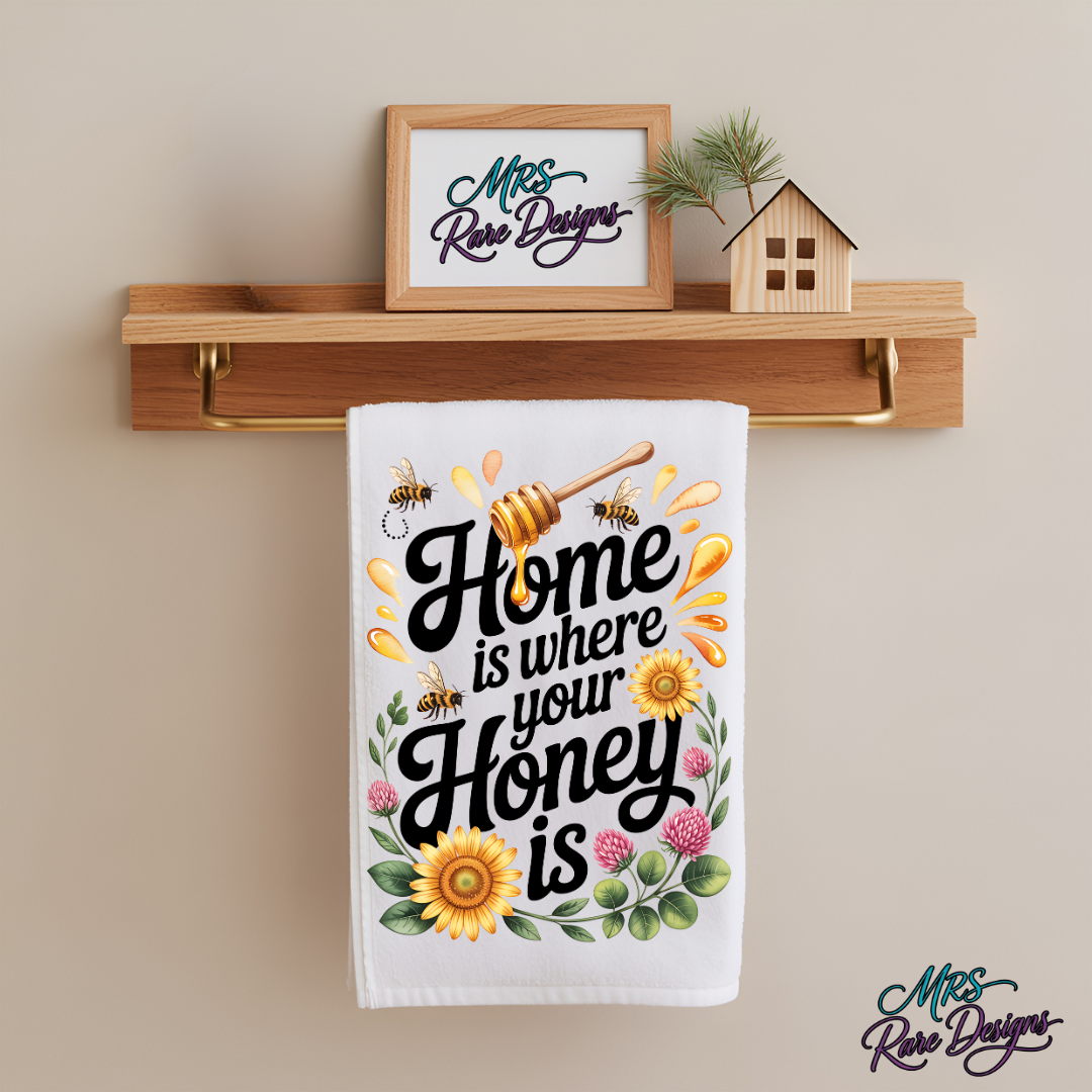 "Home Is Where Your Honey Is" Sunflower & Bee Kitchen Towel
