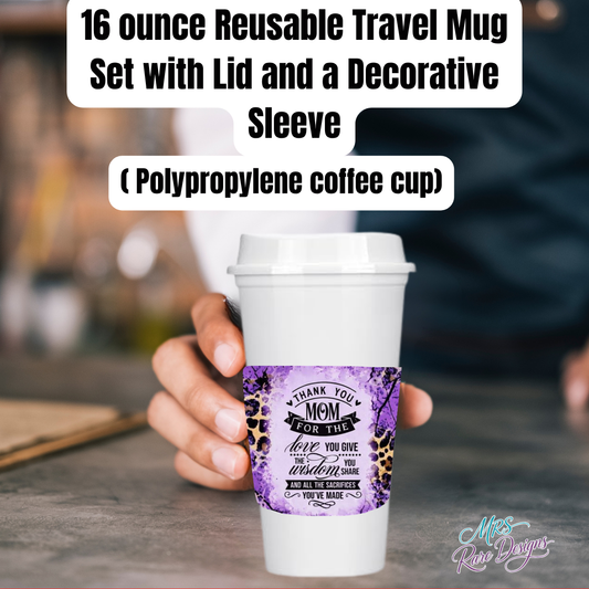 “Wild Love Mom 16oz Reusable Travel Mug – Leopard Watercolor Sleeve Edition”