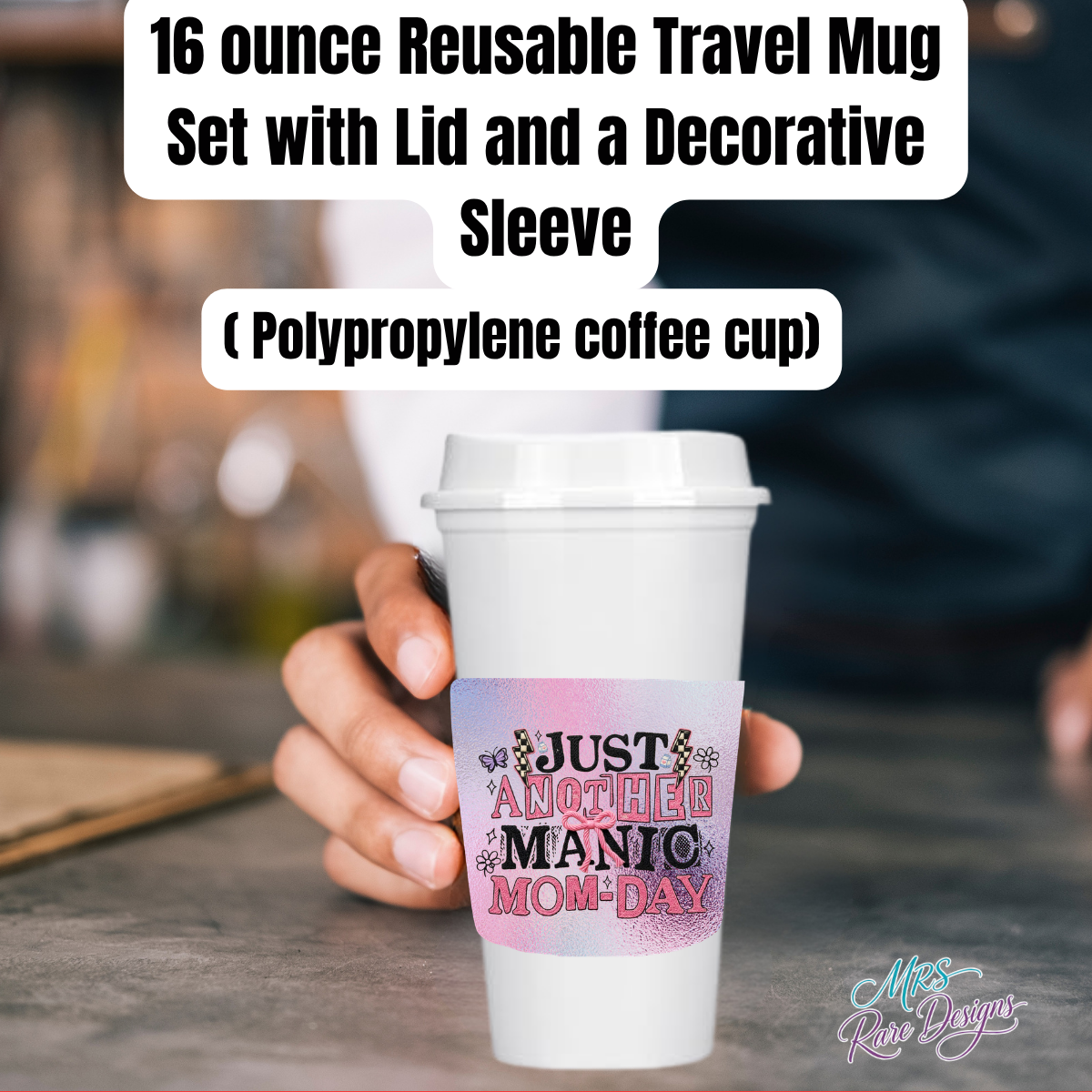 Just Another Manic Mom-Day Pink Bow Design 16oz Reusable Travel Mug with Lid & Decorative Sleeve