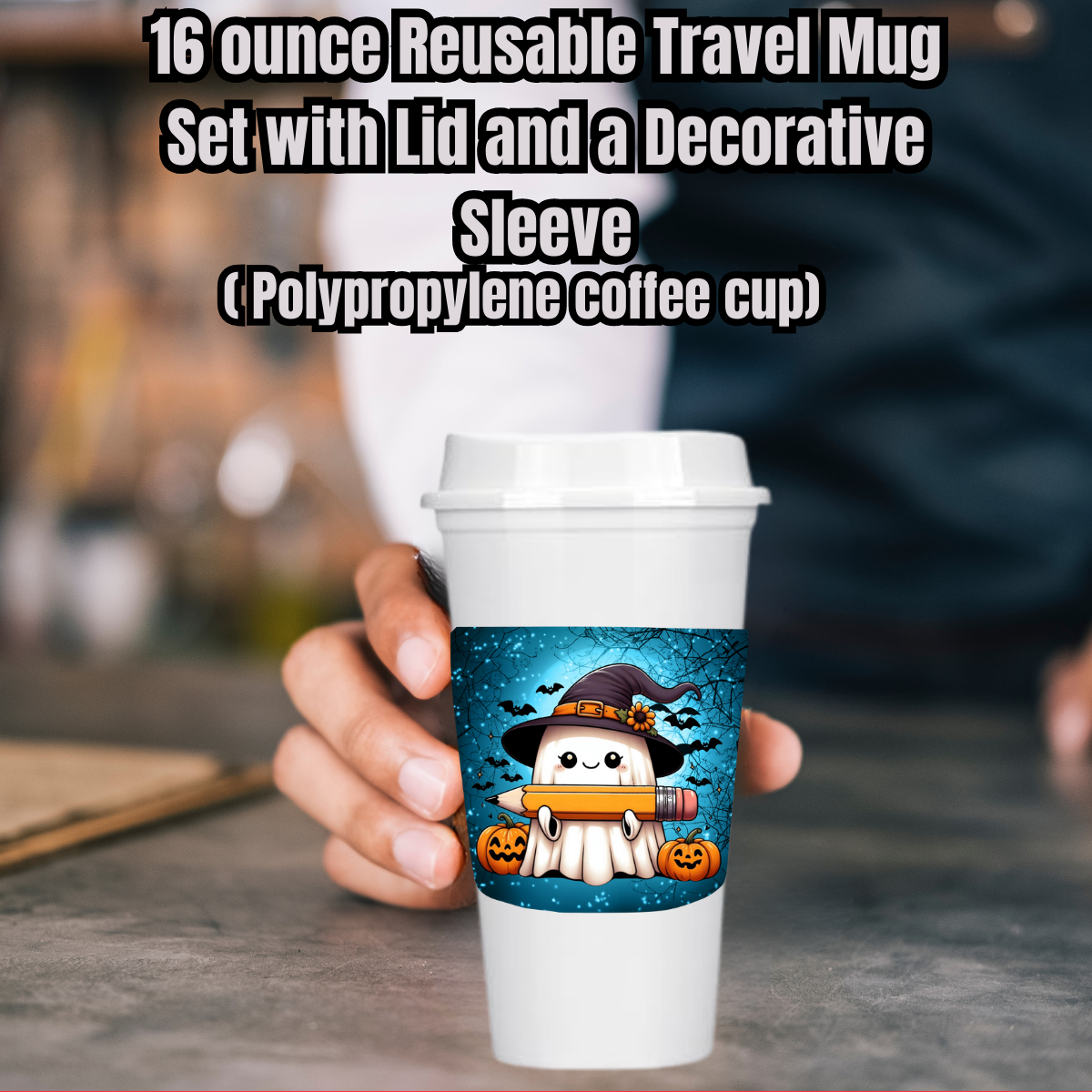 Haunted Harvest Ghost Mug Collection – 16oz Reusable Travel Cups with Decorative Sleeves