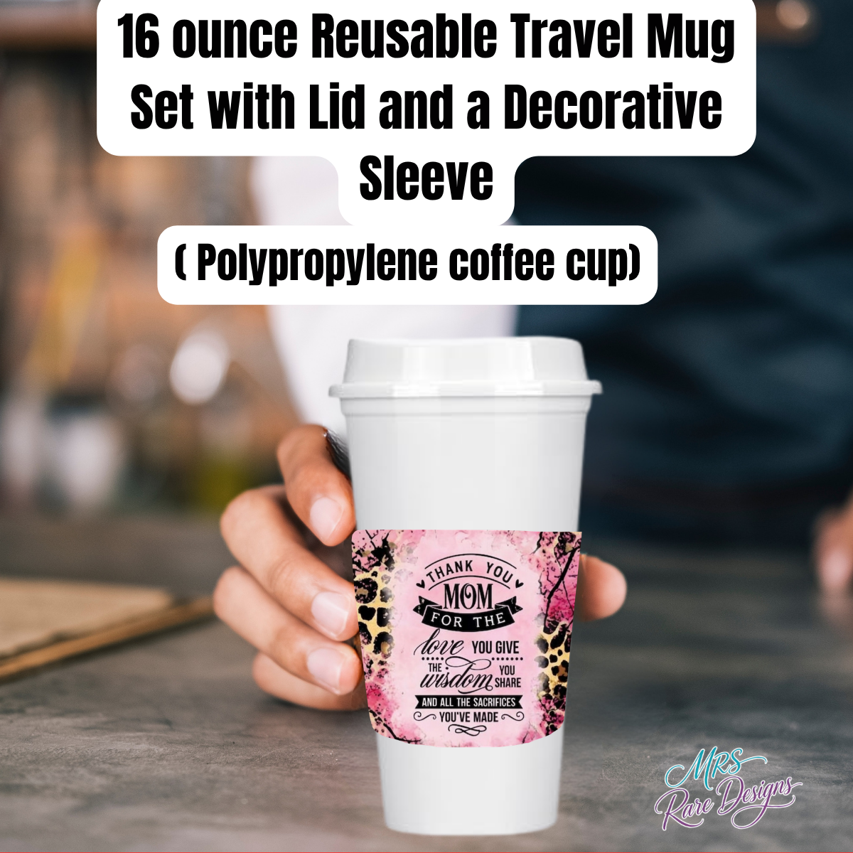 “Wild Love Mom 16oz Reusable Travel Mug – Leopard Watercolor Sleeve Edition”