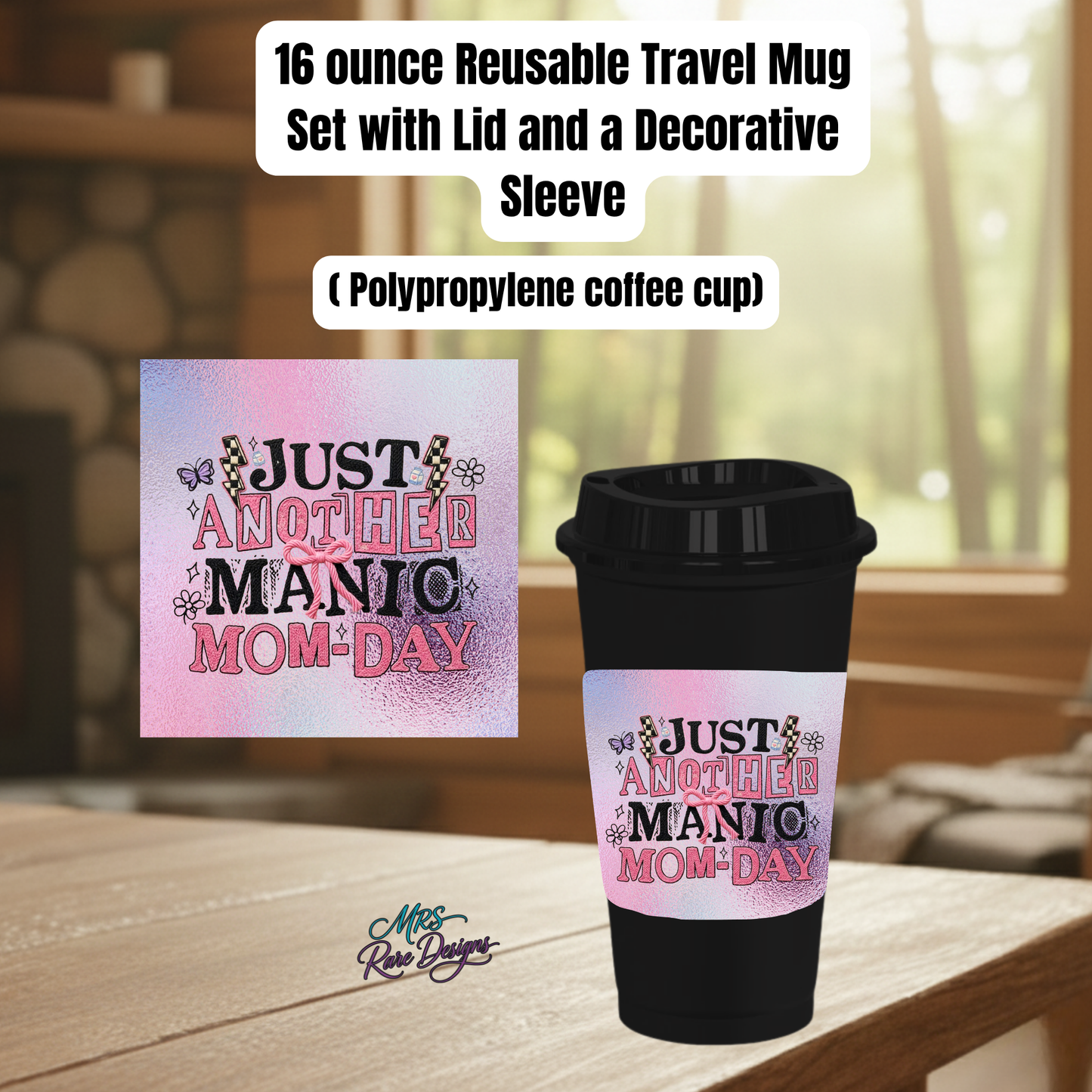 Just Another Manic Mom-Day Pink Bow Design 16oz Reusable Travel Mug with Lid & Decorative Sleeve
