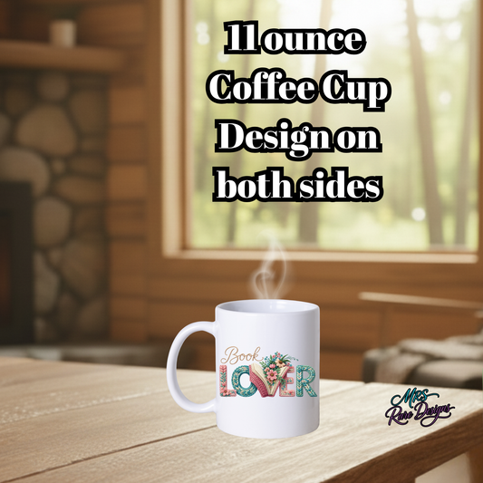 Book Lover Floral 11oz Coffee Mug – Double-Sided Ceramic Cup for Readers and Tea Lovers