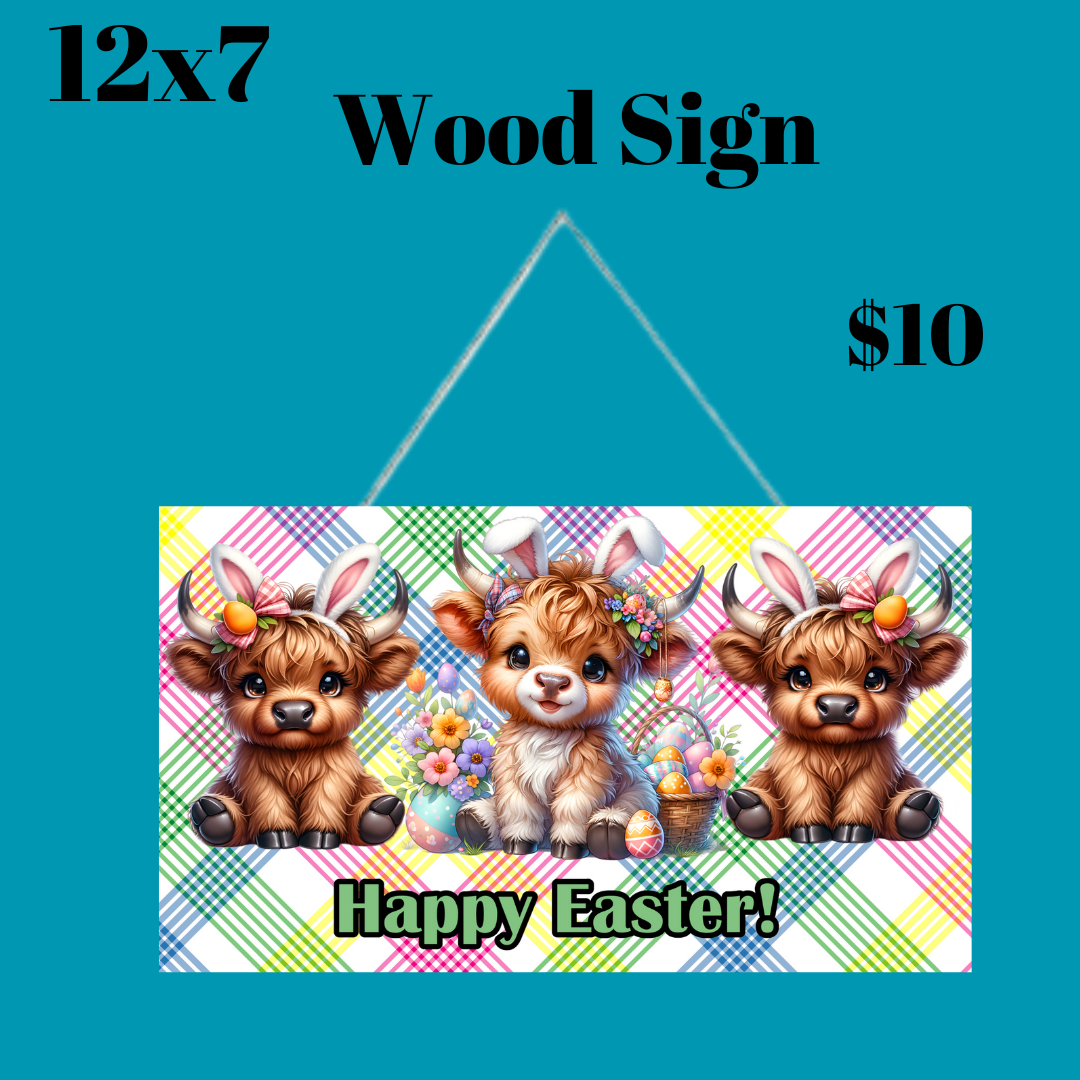 Easter Highland Fiesta Wood Sign