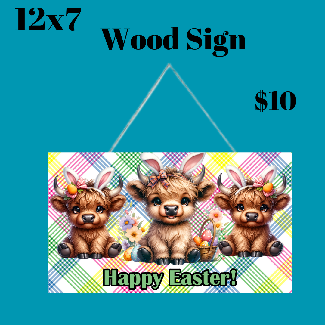 Easter Highland Fiesta Wood Sign