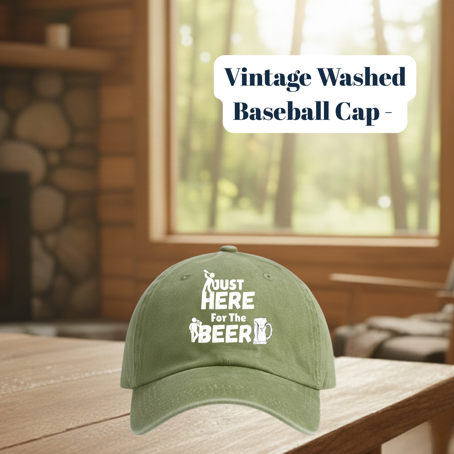 Vintage Washed “Just Here for the Beer” Baseball Cap