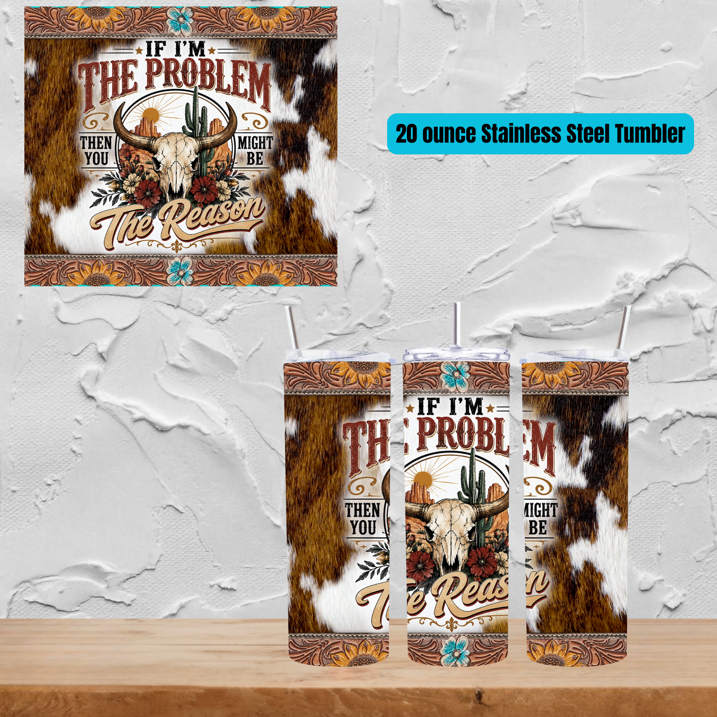"Pocket-Sized Trouble Bundle" The If I'm The Problem Desert Vintage 20 oz Skinny Tumbler Set
