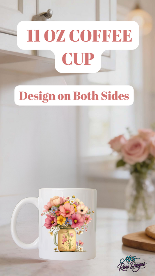 Floral Mason Jar 11oz Coffee Mug – Double-Sided Design