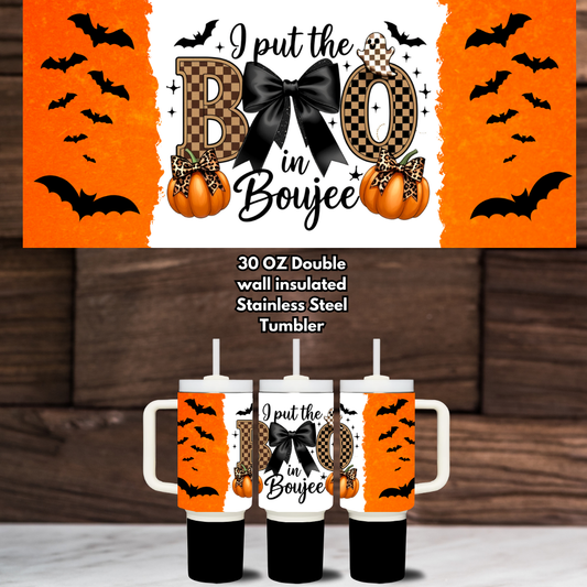 Boujee BOO Halloween 30oz Stainless Steel Tumblers with Handle