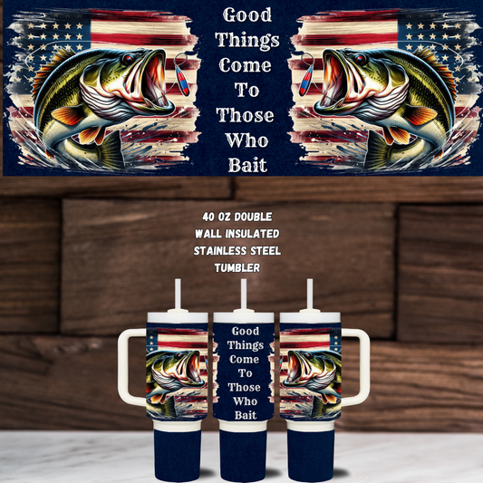 Those Who Bait" 40oz Stainless Steel Tumbler