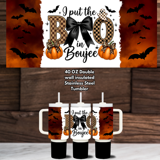 Boujee BOO Halloween 40oz Stainless Steel Tumblers with Handle
