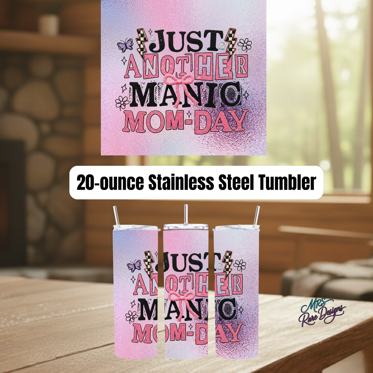 Just Another Manic Mom-Day 20oz Stainless Steel Skinny Tumbler with Lid & Straw – Pink Bow Design