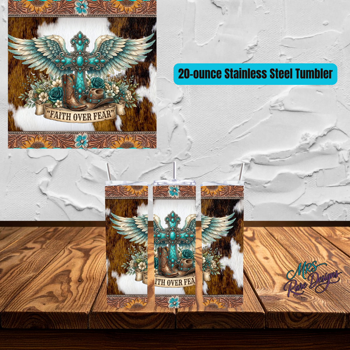 Faith Over Fear Western Tumbler – 20 oz Stainless Steel