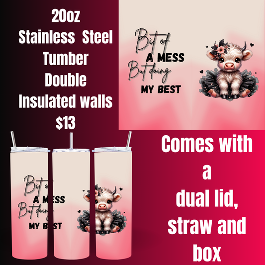 Highland Cow Bit of a Mess 20oz Stainless Steel Tumblers with Double Insulated Walls