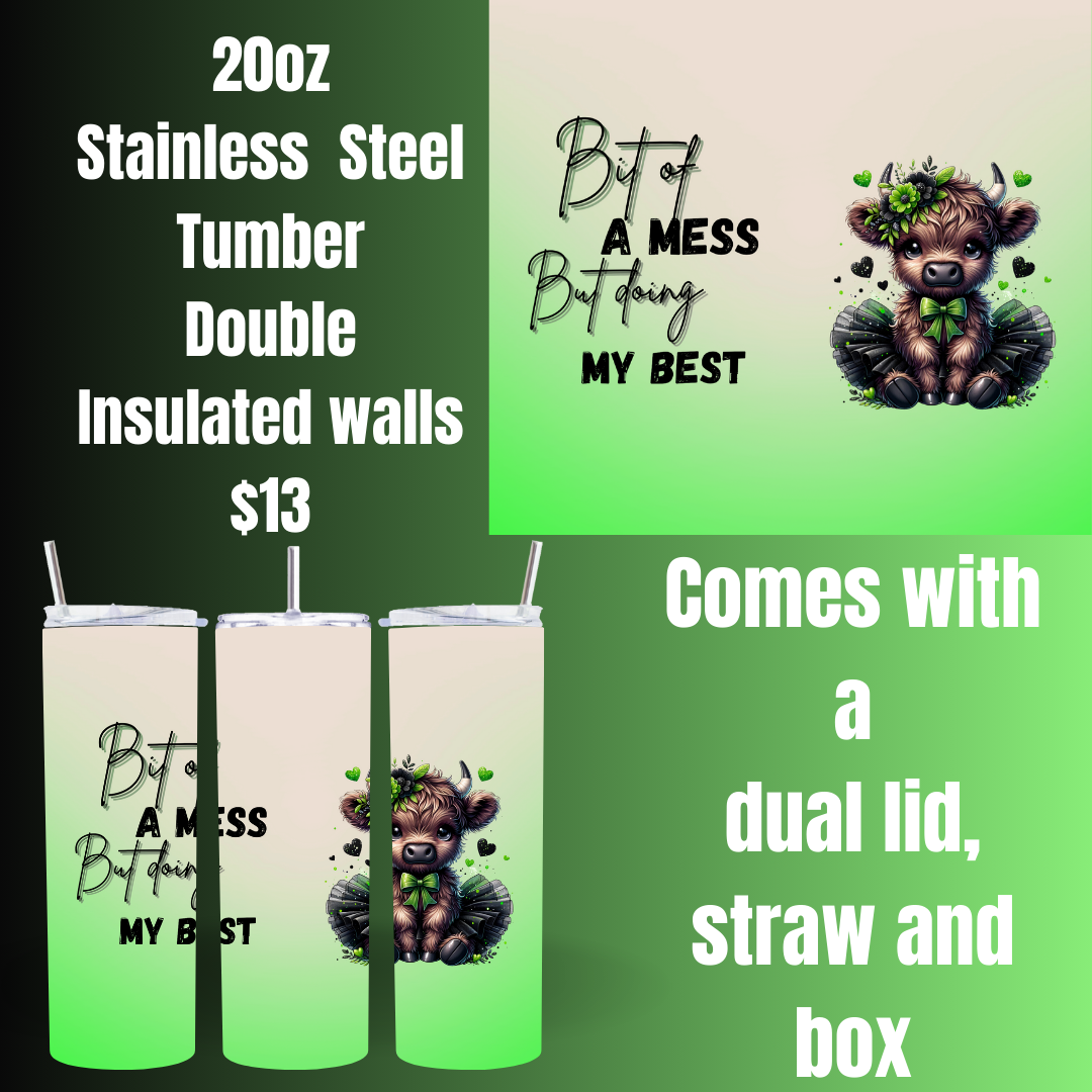 Highland Cow Bit of a Mess 20oz Stainless Steel Tumblers with Double Insulated Walls