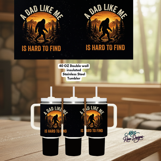 Bigfoot Dad XL Rare Edition Tumbler