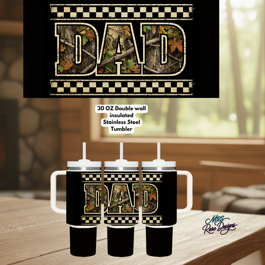 Camo Dad Command Cup — 30 OZ Insulated Stainless Steel Tumbler