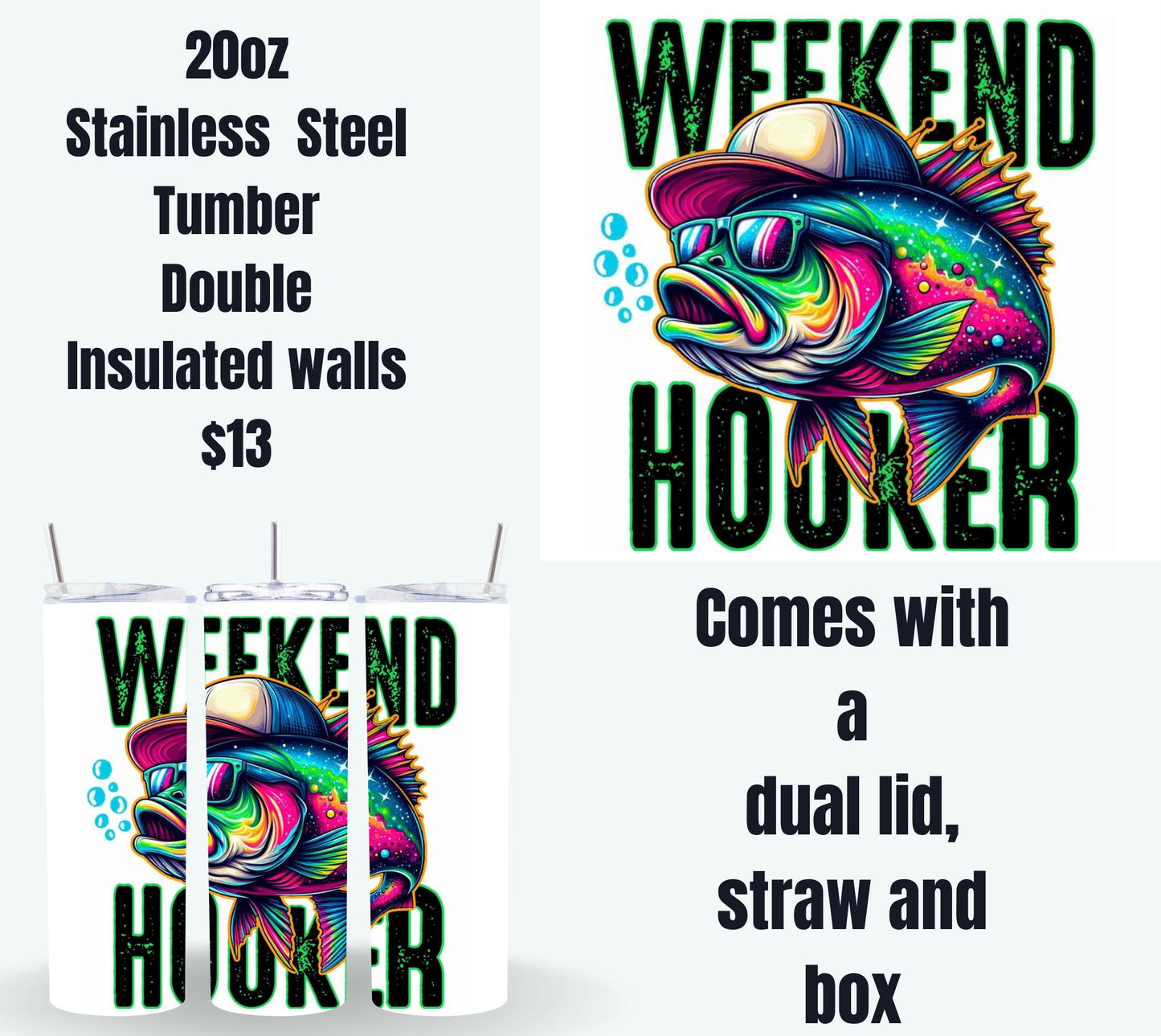 Weekend Hooker 20oz Stainless Steel Tumbler