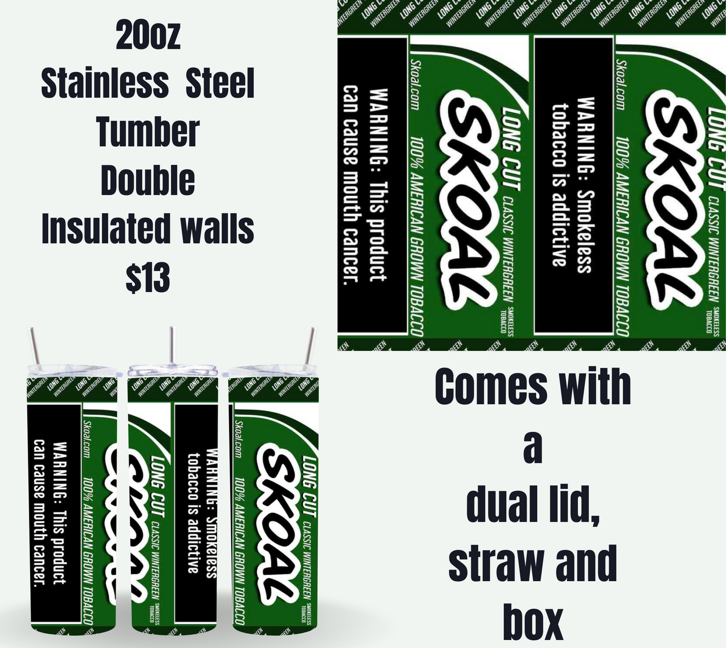 Skoal-Themed 20oz Stainless Steel Tumbler