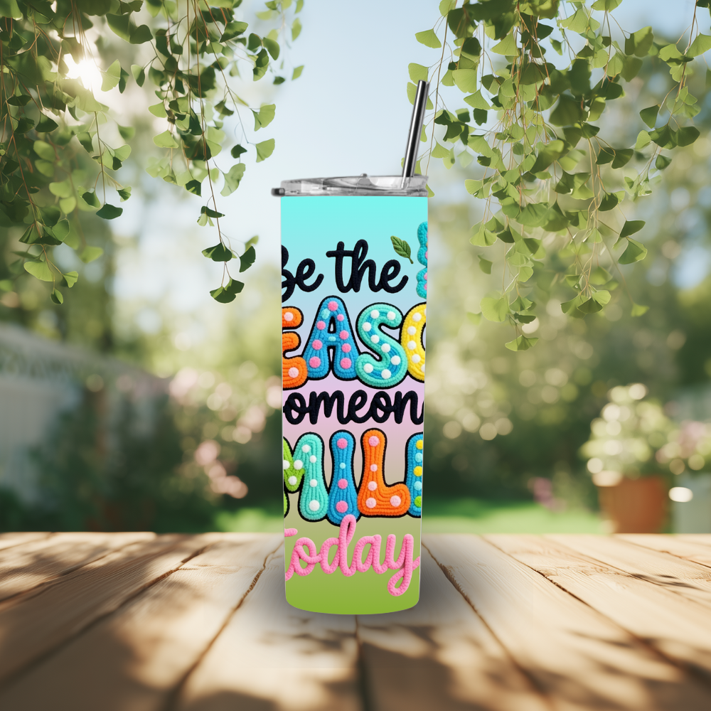 “Reason to Smile Everyday Tumbler™”