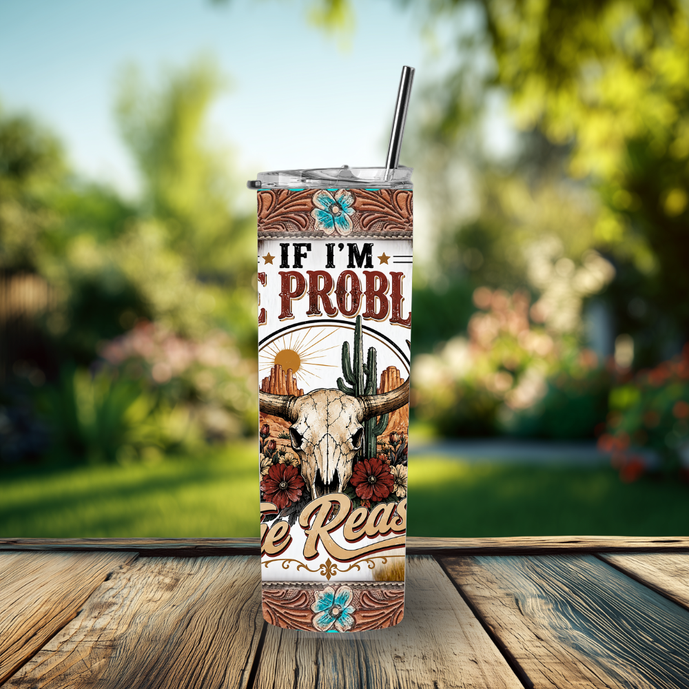 "Pocket-Sized Trouble Bundle" The If I'm The Problem Desert Vintage 20 oz Skinny Tumbler Set