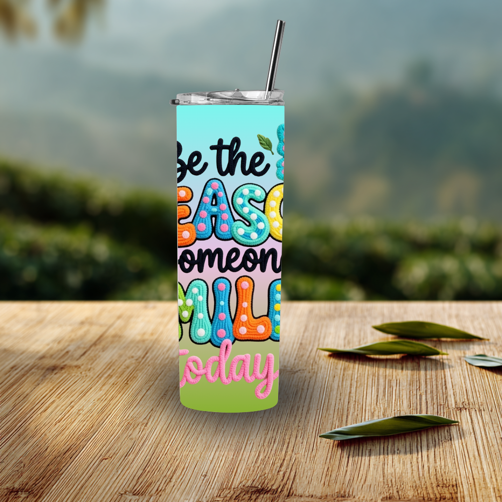 “Reason to Smile Everyday Tumbler™”