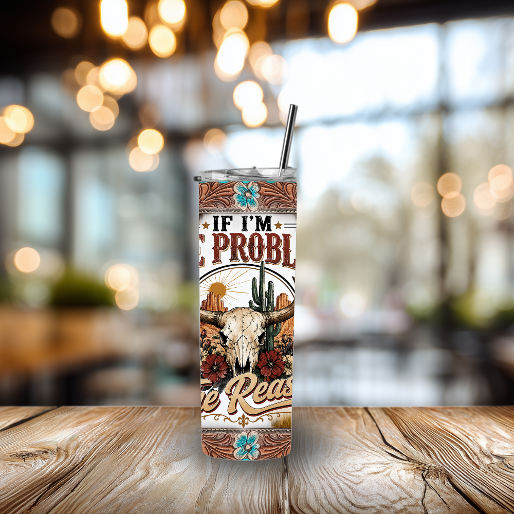 "Pocket-Sized Trouble Bundle" The If I'm The Problem Desert Vintage 20 oz Skinny Tumbler Set