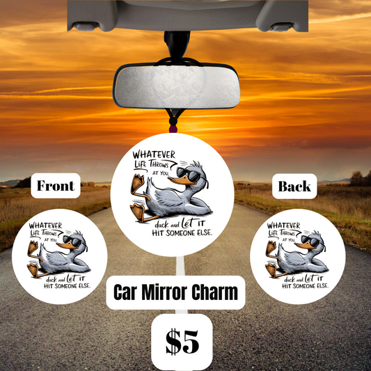 Duck and Cover Car Mirror Charm