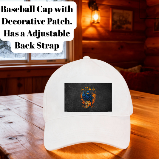 F-CAW-F Crow Patch Baseball Cap – Adjustable Back Strap